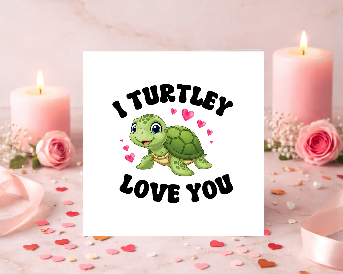 I Turtley Love You - Personalised Card